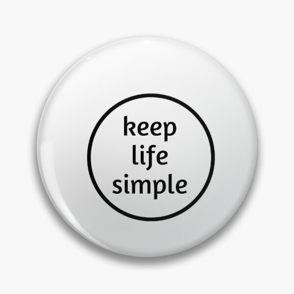 Item preview, keep life simple designed and sold by Inspirationmotivation.