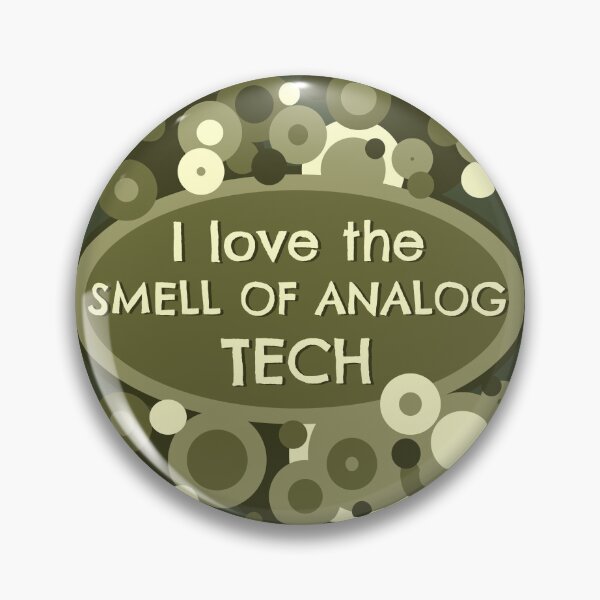 Item preview, I love the smell of analog tech designed and sold by sandpiperstudio.