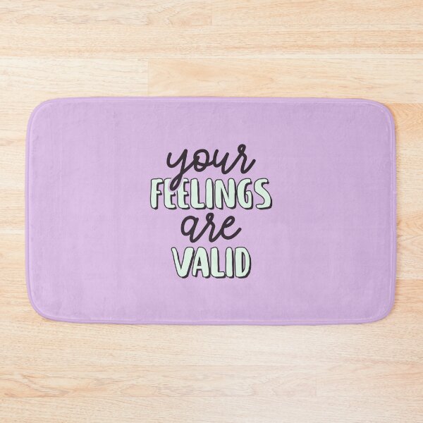 Item preview, Your Feelings Are Valid, Mental Health designed and sold by Artestygraphic.