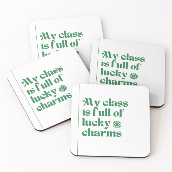 Item preview, My class is full of lucky charms, teacher is Patrick's day designed and sold by JUSTDOIT ⭐⭐⭐⭐⭐.