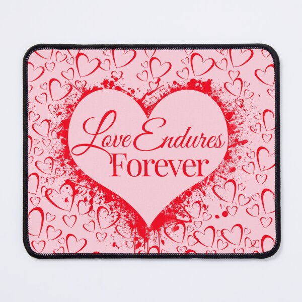 Item preview, Love Endures Forever designed and sold by dkgivens.