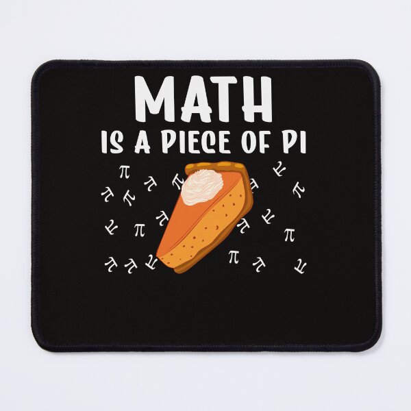 Item preview, Funny Pi Day 3.14 - Math is a Piece of Pie Math Geek & Nerd designed and sold by Leader Shirts.