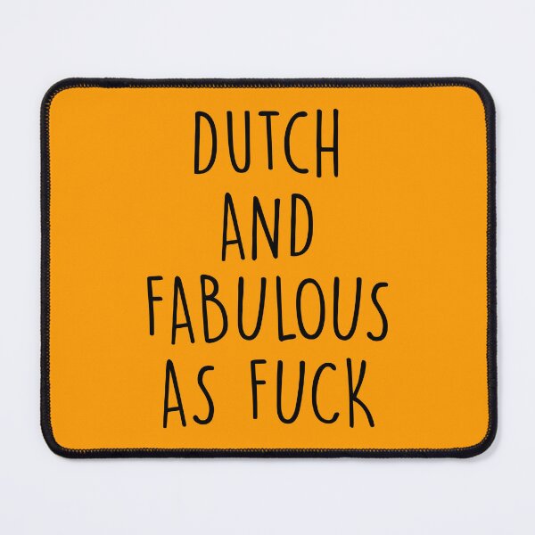 Item preview, Dutch and fabulous as fuck designed and sold by KMIKBAL7.