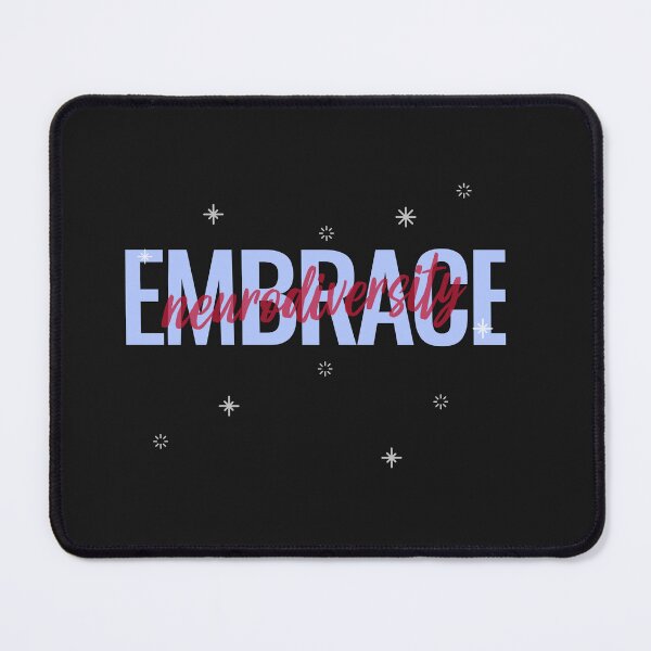 Item preview, Embrace Neurodiversity designed and sold by MildlyAmused.