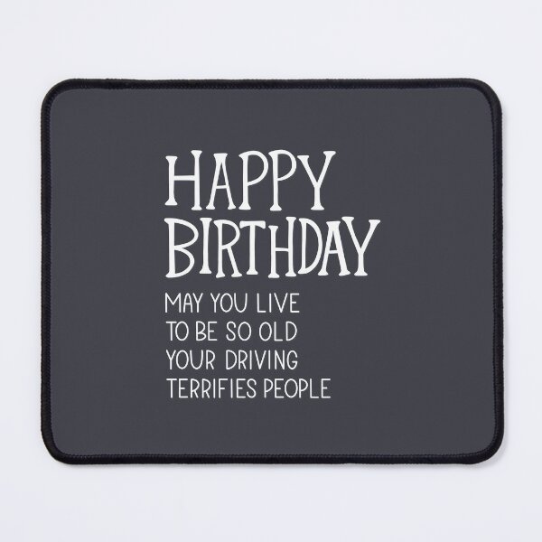 Item preview, Funny Happy Birthday Old designed and sold by Kit Cronk.