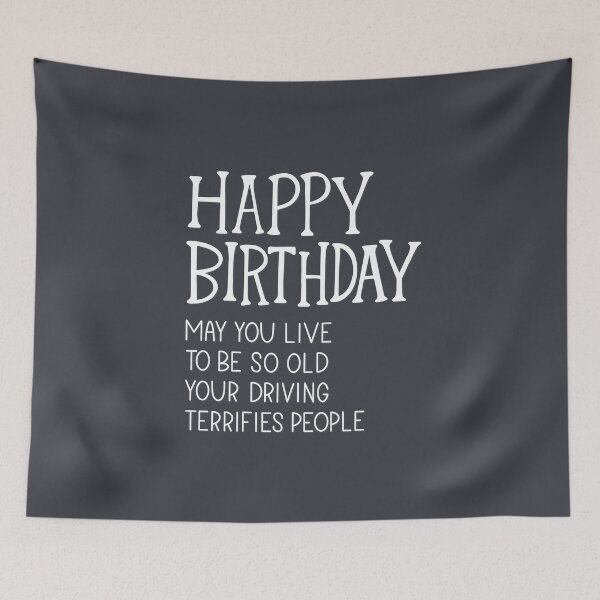 Item preview, Funny Happy Birthday Old designed and sold by Kit Cronk.