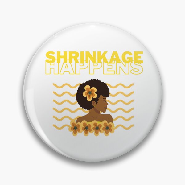 Item preview, Shrinkage Happens designed and sold by VLamb.