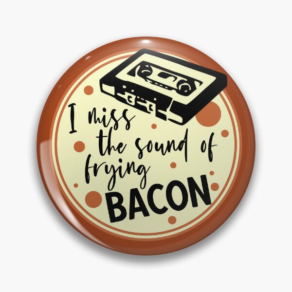 Item preview, I miss the sound of frying bacon designed and sold by sandpiperstudio.