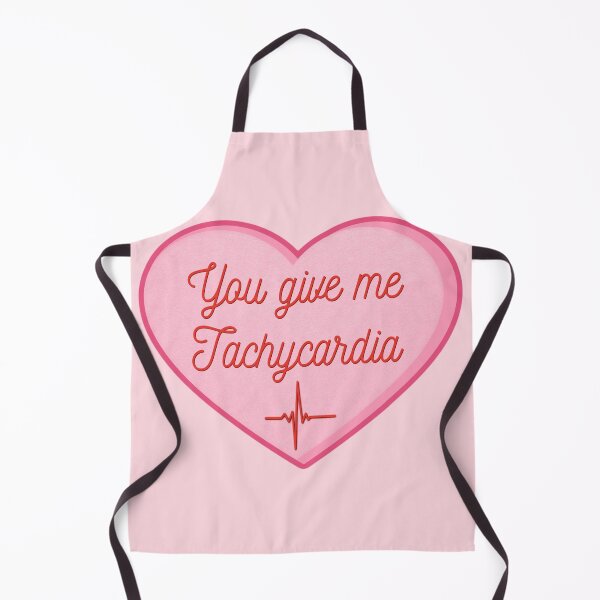 Item preview, You give me Tachycardia. designed and sold by omgtinybees.