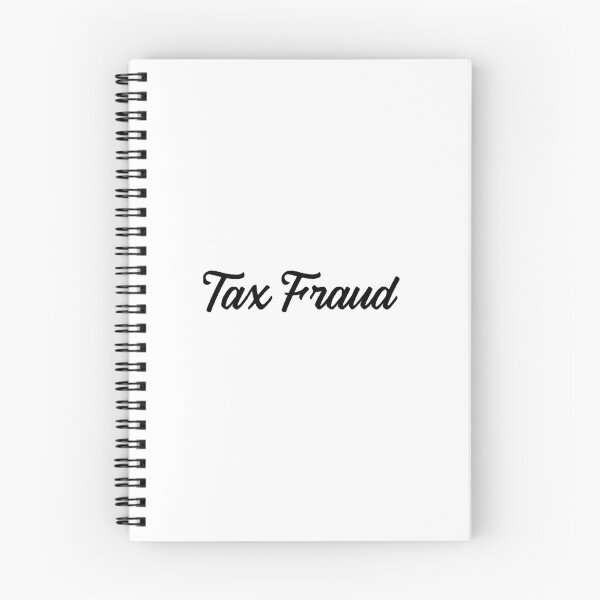Item preview, Tax Fraud designed and sold by CremeDeLaMemes.