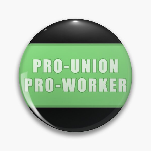 Item preview, Pro Union Pro Worker designed and sold by voltzandvoices.