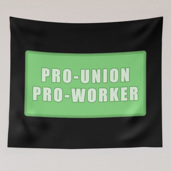 Item preview, Pro Union Pro Worker designed and sold by voltzandvoices.
