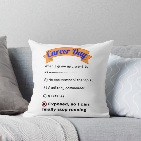 Item preview, Career Day – Want to Be NOTICED! designed and sold by Ferocious-Pear.