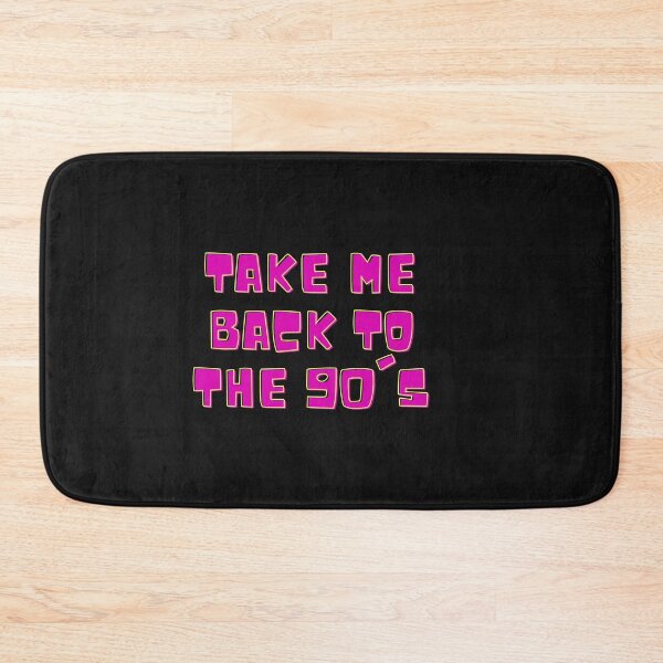 Item preview, Take Me Back To The Nineties designed and sold by Imaginative Expressions⭐️ ⭐️ ⭐️ ⭐️ ⭐️.