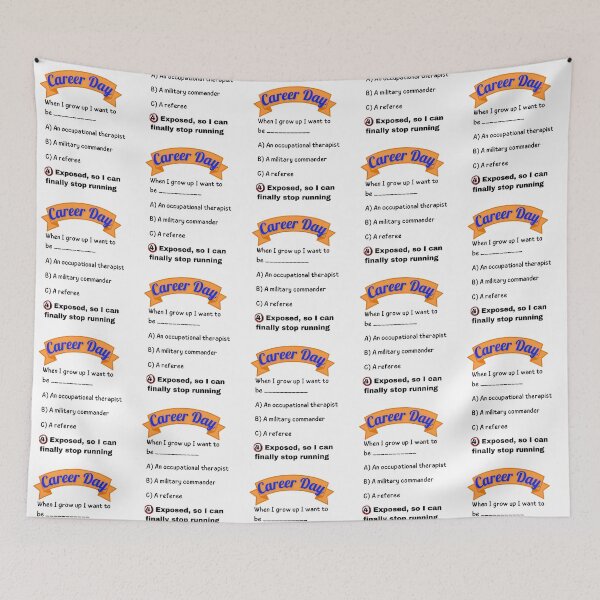 Item preview, Career Day – Want to Be NOTICED! designed and sold by Ferocious-Pear.