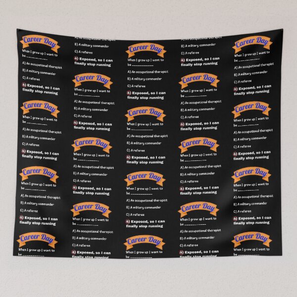 Item preview, Career Day – Want to Be NOTICED! designed and sold by Ferocious-Pear.