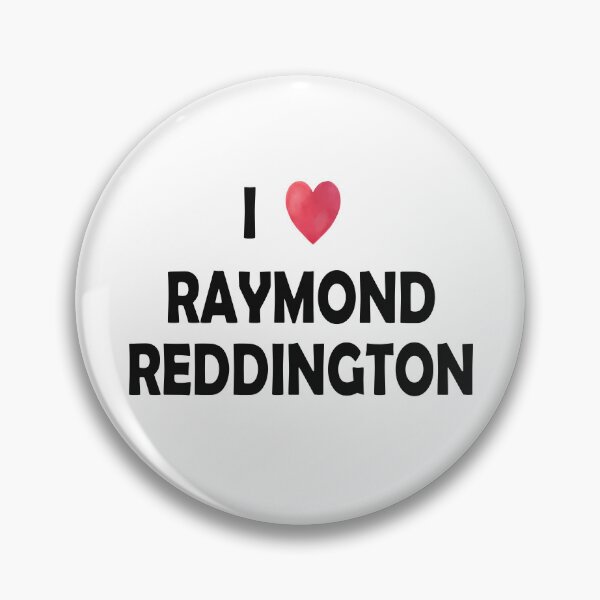 Item preview, I Love Raymond Reddington designed and sold by dev11588.