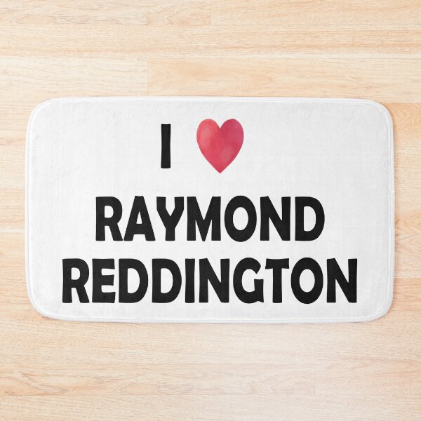 Item preview, I Love Raymond Reddington designed and sold by dev11588.
