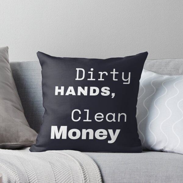 Item preview,  Dirty Hands Clean Money designed and sold by BronikowskiART.