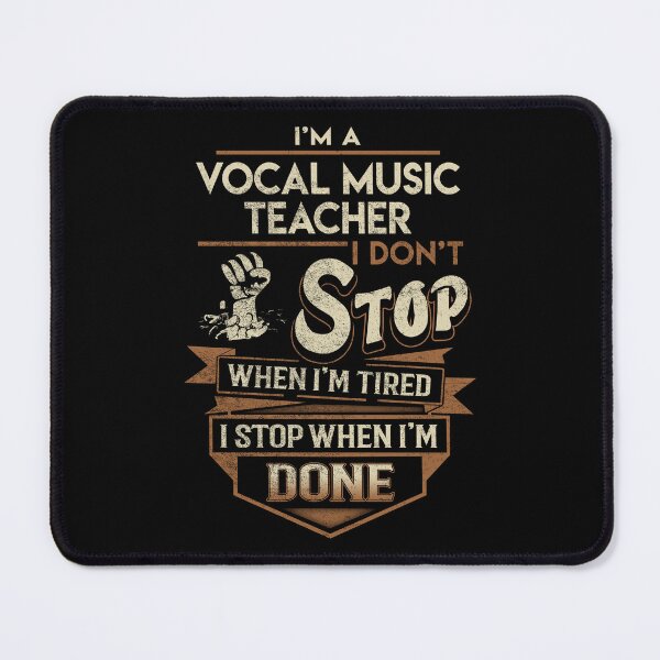 Item preview, Vocal Music Teacher T Shirt - I Stop When Done Job Gift Item Tee designed and sold by paneczkopat.