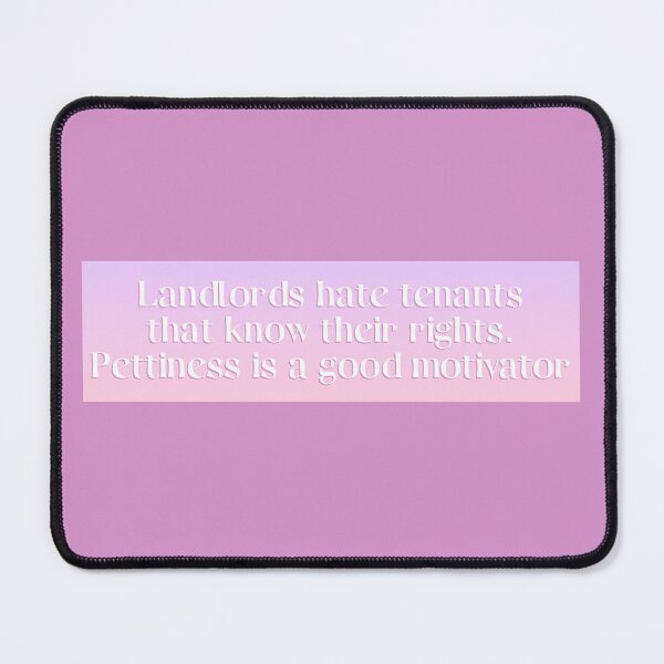 Item preview, Landlords Hate Tenants That Know Their Rights designed and sold by Picket Club.