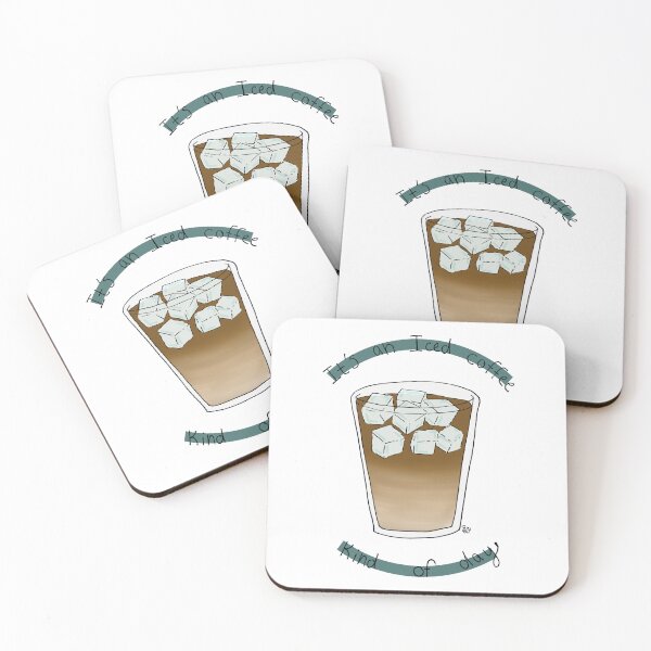 Item preview, Iced Coffee Kind of Day designed and sold by Sweeter Than  Honey Designs.