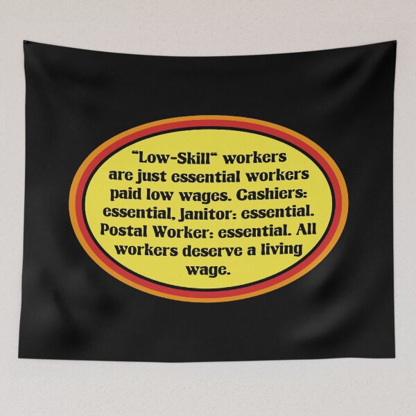 Item preview, Essential Workers Deserve A Living Wage designed and sold by Picket Club.