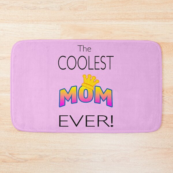 Item preview, The COOLEST MOM EVER designed and sold by MantixArt.
