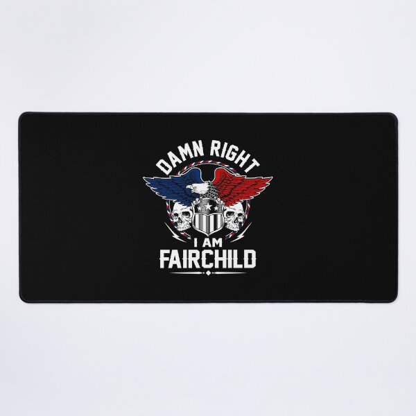 Item preview, Fairchild Name T Shirt - Damn Right I Am Fairchild Gift Item Tee designed and sold by artiagasonya.