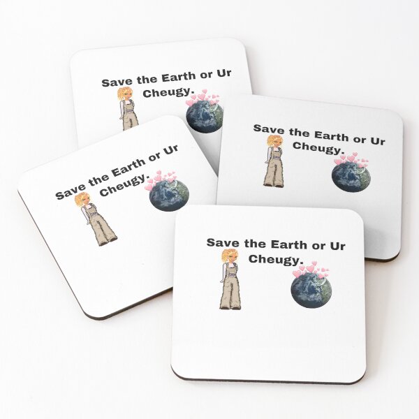 Item preview, Save the earth or ur cheugy dank meme designed and sold by dyslsexyia.