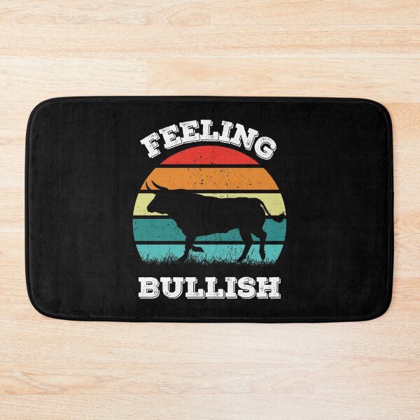 Item preview, Bull Stock Market and Crypto Funny Saying Feeling Bullish designed and sold by elvisg03.
