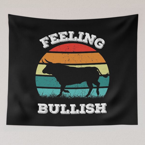 Item preview, Bull Stock Market and Crypto Funny Saying Feeling Bullish designed and sold by elvisg03.