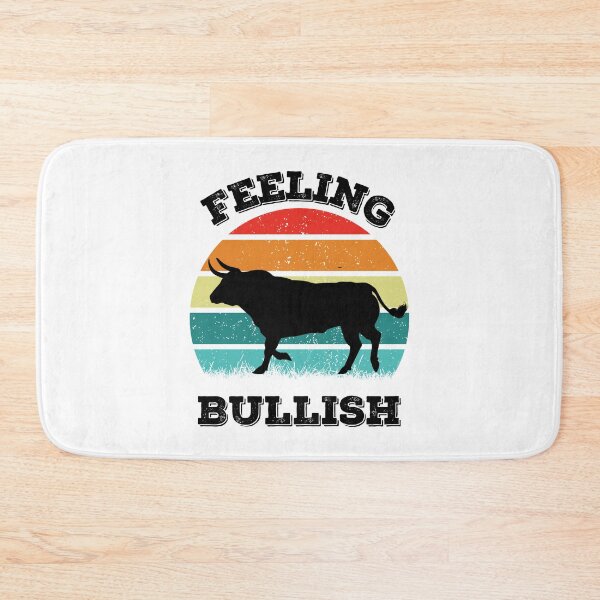 Item preview, Bull Stock Market and Crypto Funny Saying Feeling Bullish designed and sold by elvisg03.