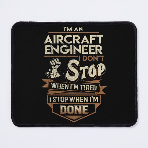 Item preview, Aircraft Engineer T Shirt - I Stop When Done Job Gift Item Tee designed and sold by natalinedk.