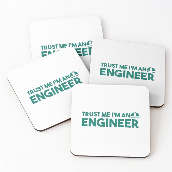 Item preview, Trust Me I'm An Engineer designed and sold by AnisosPteron.