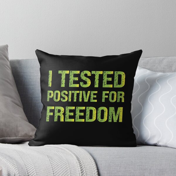 Item preview, I Tested Positive For Freedom Simple Distressed Text Green Gradient Design Funny Quote   designed and sold by pedrored369.