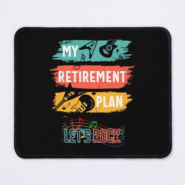 Item preview, My Retirement Plan  Let's Rock designed and sold by JBmarket4u.
