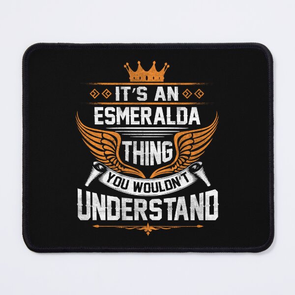 Item preview, Esmeralda Name T Shirt - Esmeralda Things Name Gift Item Tee designed and sold by nauglesamatha.