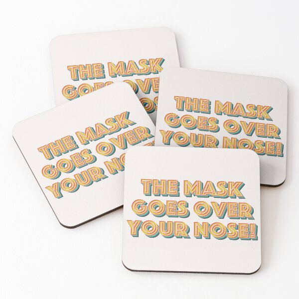 Item preview, The Mask Goes Over Your Nose designed and sold by Texterns.