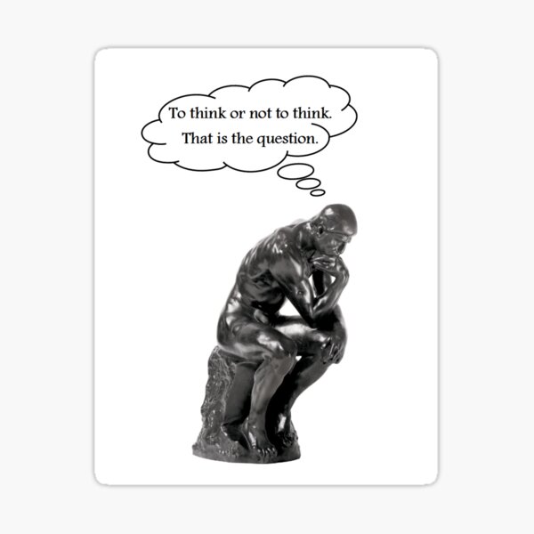 the thinker funny