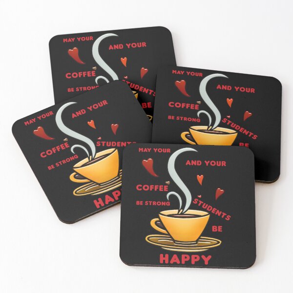 Item preview, May your coffee be strong and your students be Happy, coffee Lover designed and sold by Spasija.