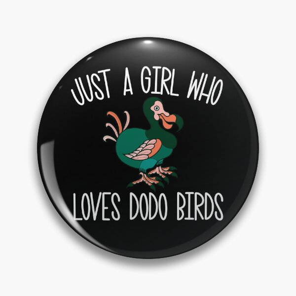Item preview, Just A Girl Who Loves Dodo Birds Lover Women's Dodo Bird Gear designed and sold by DynamicDesign.