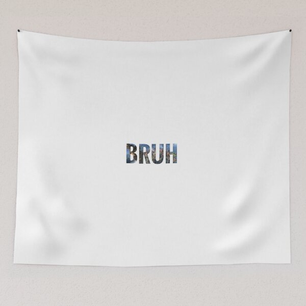 Item preview, Bruh designed and sold by SoulStar4Design.