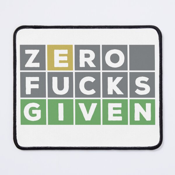 Item preview, Zero Fucks Given Wordle Game designed and sold by dreammerchant.