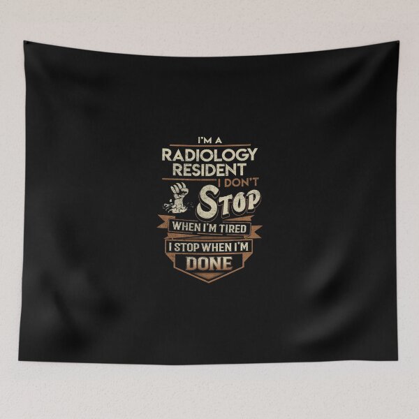 Item preview, Radiology Resident T Shirt - I Stop When Done Job Gift Item Tee designed and sold by natalinedk.