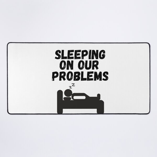 Item preview, sleeping on our problems designed and sold by SheIsAQueen.