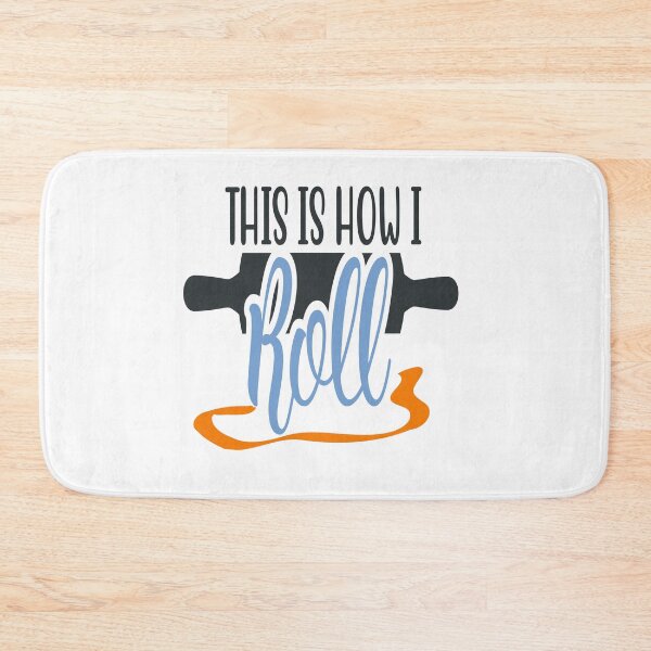 Item preview, This is how I Roll designed and sold by FOX1999-Design.