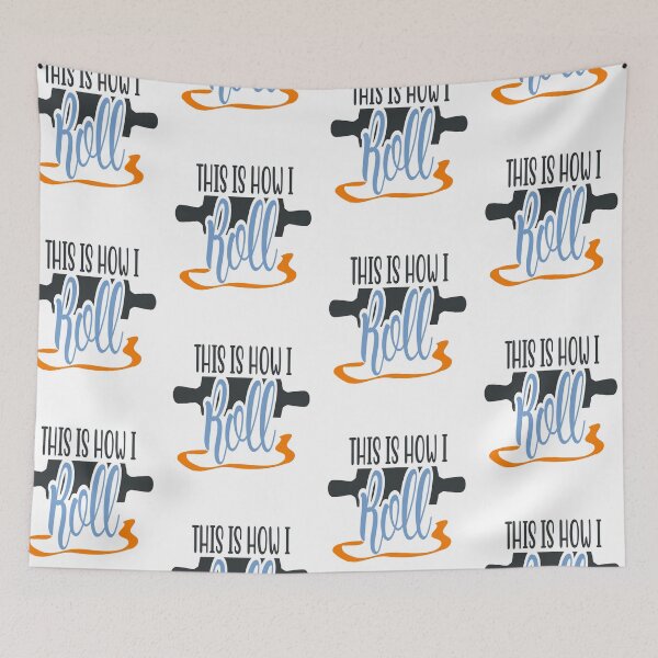 Item preview, This is how I Roll designed and sold by FOX1999-Design.