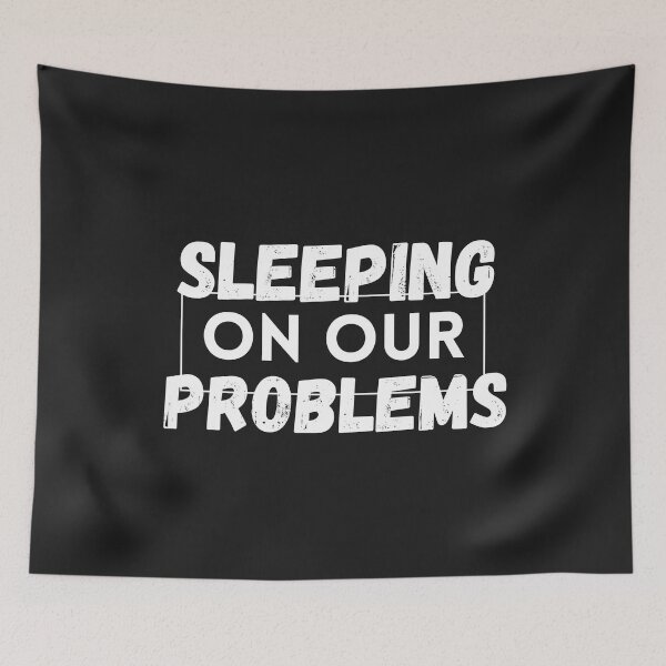 Item preview,  sleeping on our problems designed and sold by SheIsAQueen.