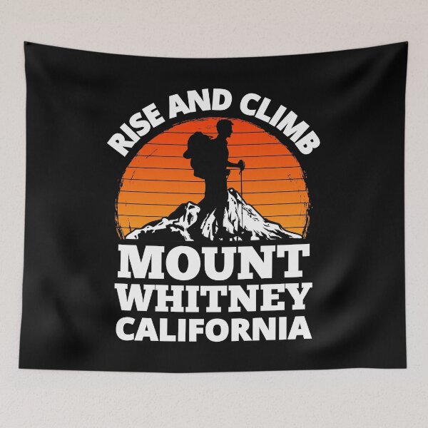 Item preview, Rise And Climb Mount Whitney California Vintage Mountain Climbing designed and sold by RGRamsey.